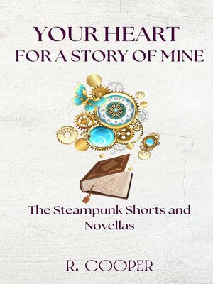 cover image of Your Heart For a Story of Mine